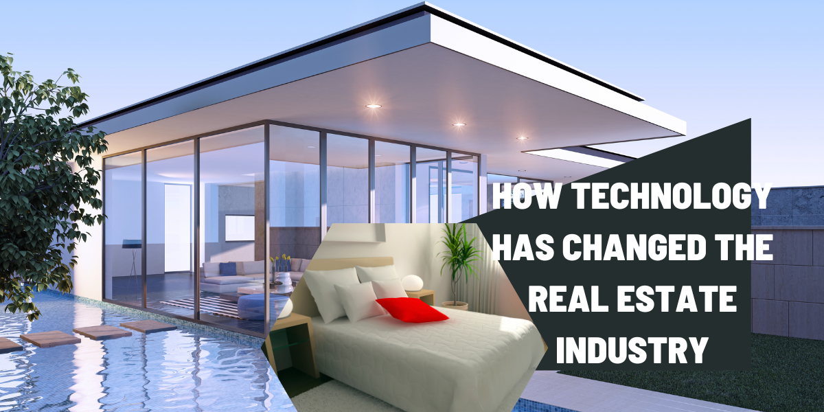 how technology has changed the real estate industry