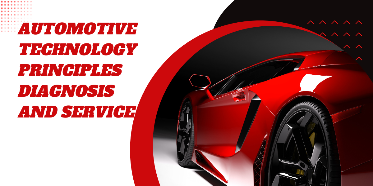 Automotive Technology Principles Diagnosis And Service