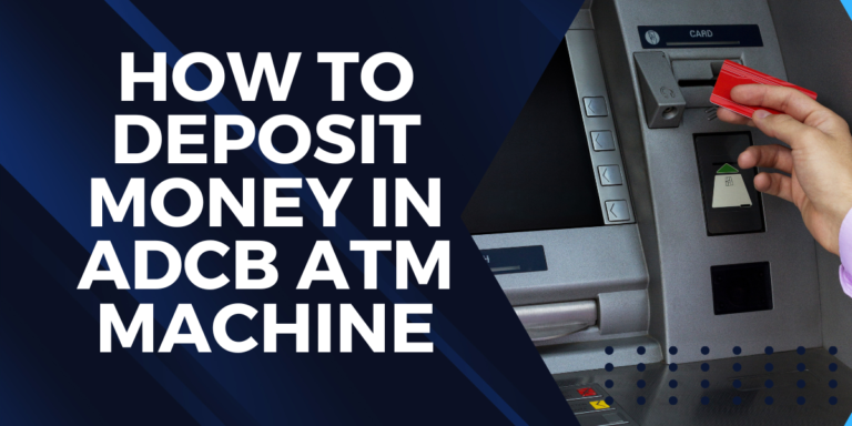 how to deposit money in adcb machine