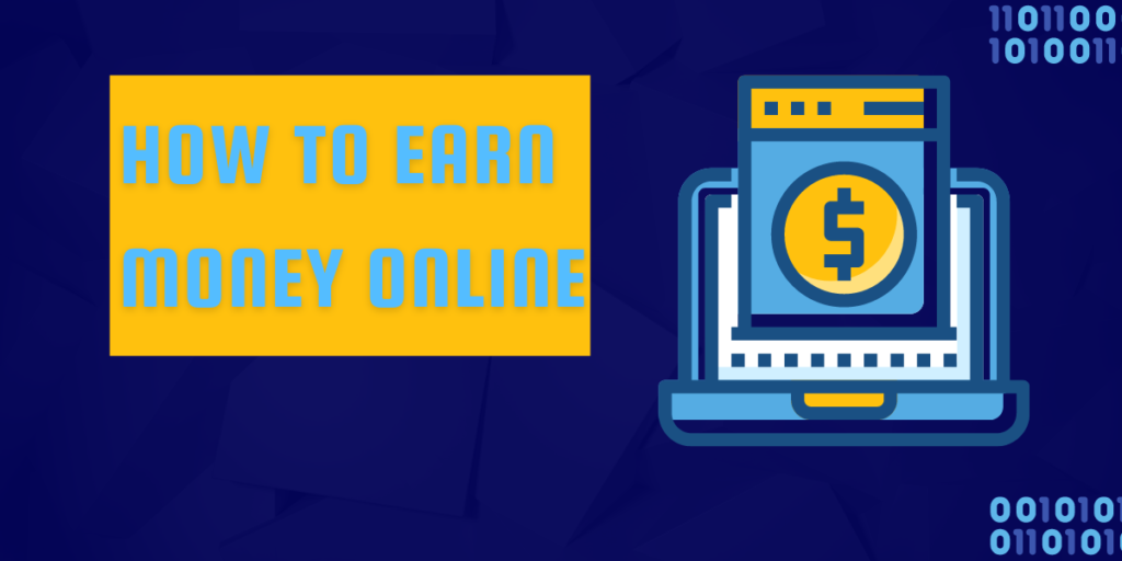 how to earn money online (1)
