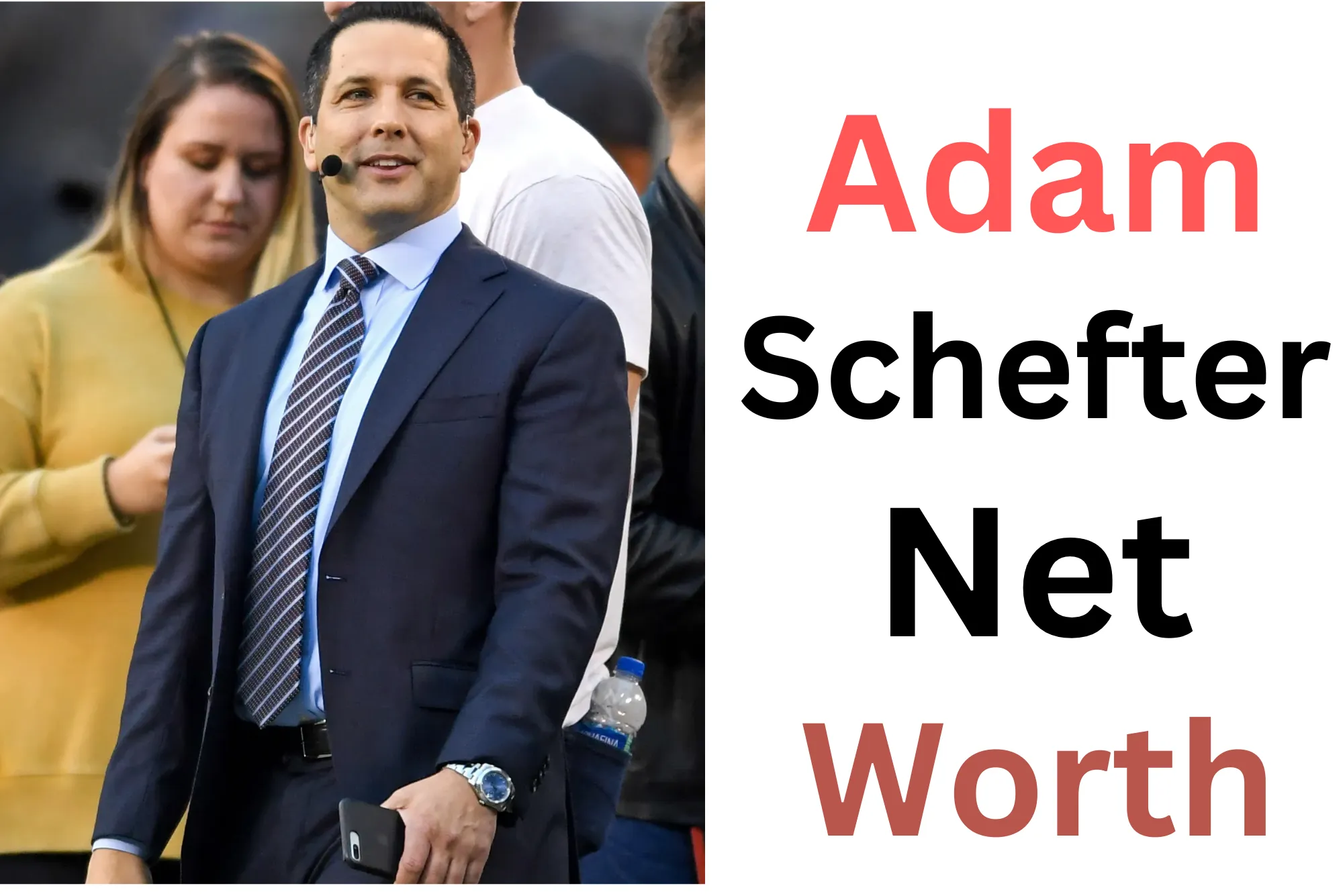 Adam Schefter Net Worth